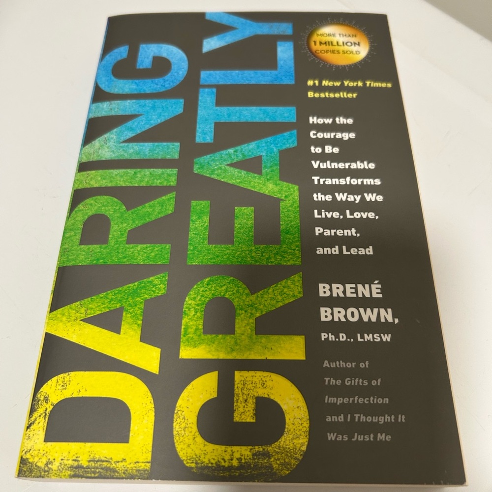 Daring Greatly by Brene Brown